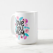 Liebe Du Mama Coffee Tasse (Vorderseite Links)