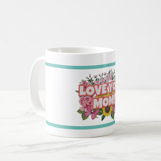 Liebe, du Mama Tasse (Vorderseite Links)