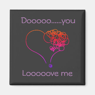 Liebe du mich? magnet
