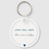 Liebe du Papa einfache moderne Typografie blaue He Schlüsselanhänger (Vorderseite)