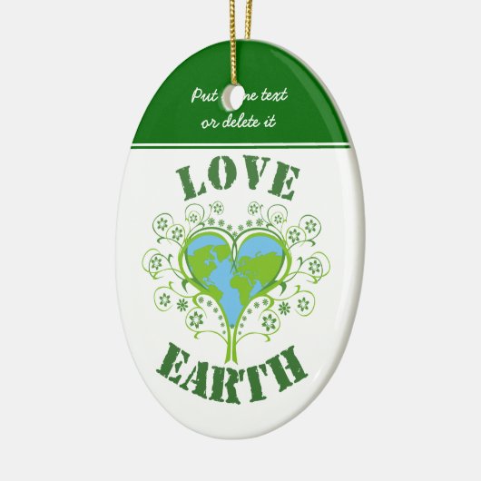 Liebe Earth Day Keramik Ornament (Links)
