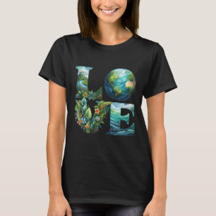 Liebe Earth Day Planet Nature 2025 Environmental E T-Shirt