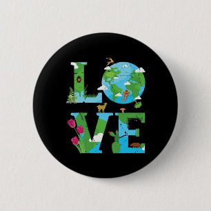 Liebe Earth World Planet Day Environmental Animal Button