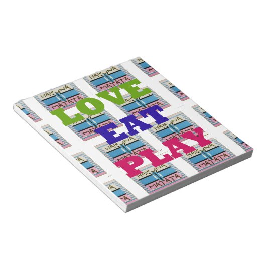 Liebe Eat Play Hakuna Matata Kunstdruckerei Notizblock (angewinkelt)