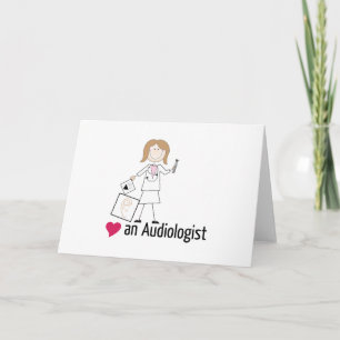 Liebe Ein Audiologe Karte