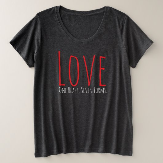 Liebe - Ein Herz. Sieben Formen T-Shirt (Design vorne)