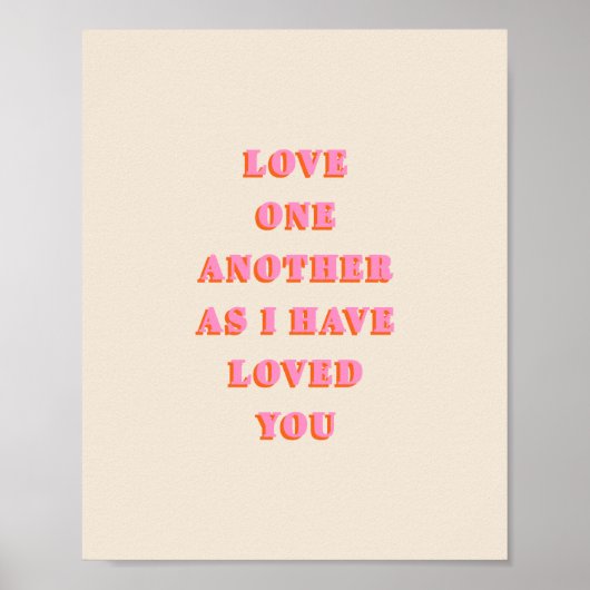 Liebe einander John 13 34 Bible Verse Scripture Poster (Vorne)