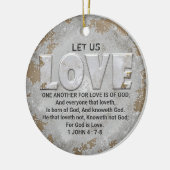 Liebe Eine andere Schrift Verse 1 John 4:7-8 Keramik Ornament (Links)
