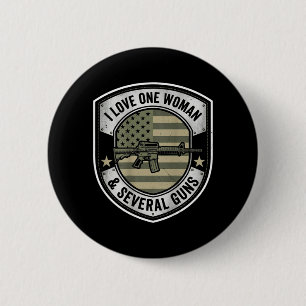 Liebe eine Frau mehrere Waffen Ehemann Lustig auf Button