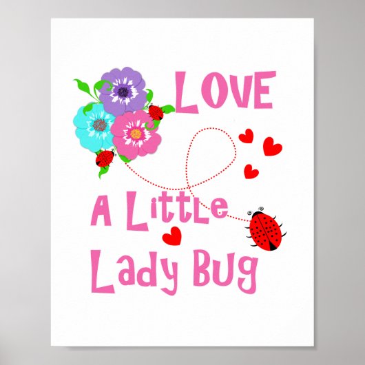 Liebe Eine kleine Dame bug Niedliche Kinder Poster (Vorne)