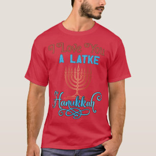 Liebe einen Latke Chanukka-Menora neun Kerzen Lust T-Shirt