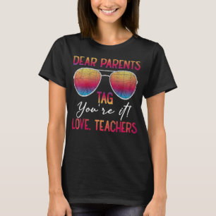 Liebe Eltern markieren Sie es sind Liebe Lehrer En T-Shirt