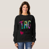 Liebe Eltern markieren Sie sind es Lehrer Sweatshirt (Vorne ganz)