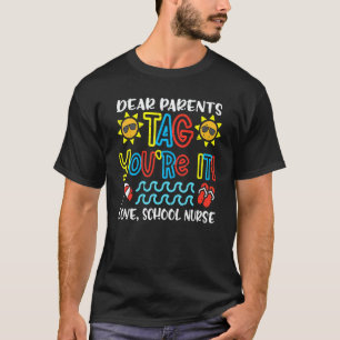 Liebe Eltern, Sie sind dran! Liebe Schulkrankensch T-Shirt