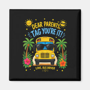 Liebe Eltern Tag Busfahrer Liebe Ende der Schule Magnet