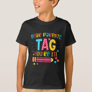 Liebe Eltern Tag Sie es Liebe Lehrer letzten Tag O T-Shirt