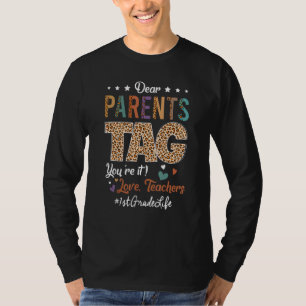 Liebe Eltern Tag Sie sind es Liebe 1. Klasse Leben T-Shirt