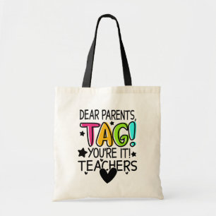 Liebe Eltern Tag Sie sind es Liebe Lehrer Funny Tragetasche