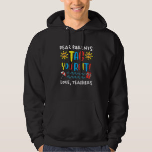 Liebe Eltern Tag Sie sind es Liebe Lehrer Letzten Hoodie