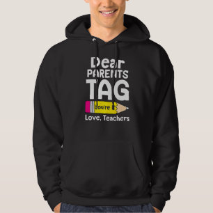 Liebe Eltern Tag Sie sind es Liebe Lehrer Letzten Hoodie