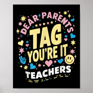 Liebe Eltern Tag Sie sind es Liebe Lehrer Letzten Poster