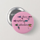 Liebe Entdecken Sie das Adventure Arrow Tribal Boh Button (Vorne & Hinten)