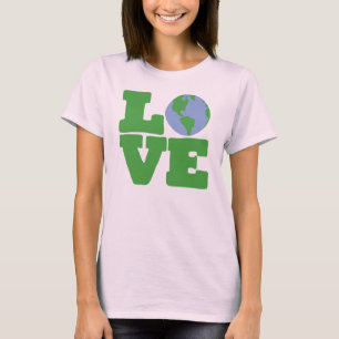 LIEBE Erde (grüner Text) T-Shirt