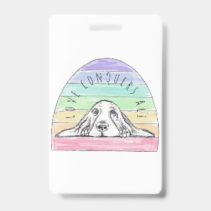 Liebe erobert den ganzen Hund Regenbogenbasenhalm Ausweis