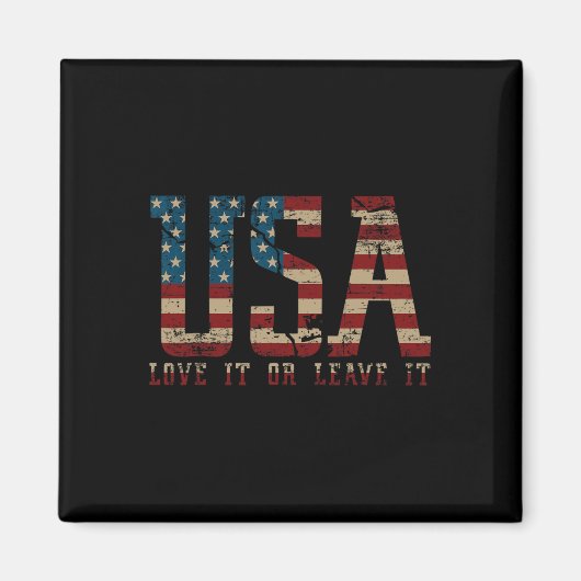 Liebe es oder verlasse es Amerika - Wähle Donald T Magnet (Vorne)