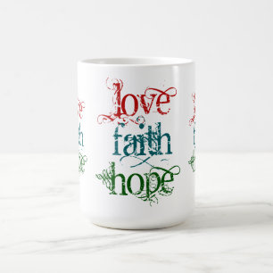 LIEBE-FAITH-HOFFE KAFFEETASSE