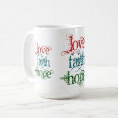 LIEBE-FAITH-HOFFE KAFFEETASSE (Vorderseite Links)