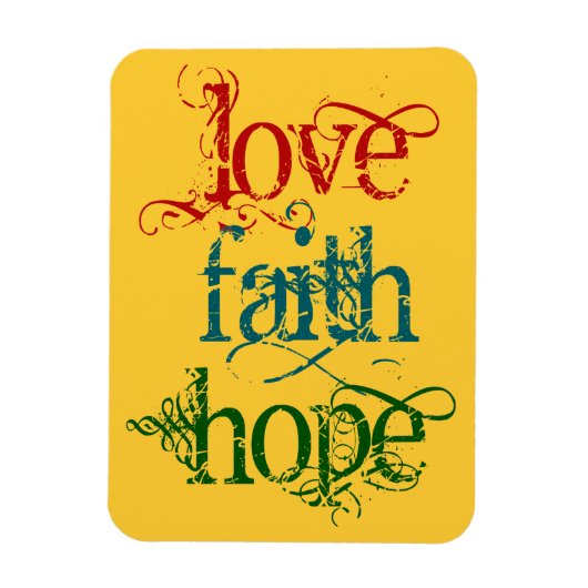 LIEBE FAITH HOFFE MAGNET (Vertikal)