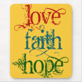 LIEBE FAITH HOFFE MOUSEPAD (Vorne)