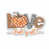 LIEBE Fall Y'all Leopard Print Pumpkin Trendy Aut Aufkleber (Vorderseite)
