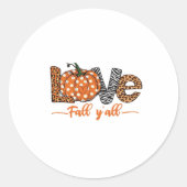 LIEBE Fall Y'all Leopard Print Pumpkin Trendy Aut Runder Aufkleber (Vorderseite)