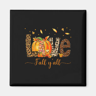 Liebe Fall Y'all Pumpkin Leopard Herbstlaub Danke Magnet