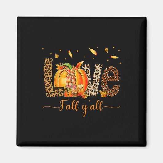 Liebe Fall Y'all Pumpkin Leopard Herbstlaub Danke Magnet (Vorne)
