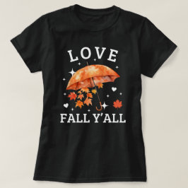 Liebe fällt Y'all | Herbstleaves | Niedlicher Fall T-Shirt