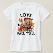 Liebe fällt Y'all | Herbstleaves | Niedlicher Fall T-Shirt (Design vorne)
