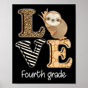 Liebe Faultier der 4. Klasse 4. Klasse Lehrer Ck Z Poster