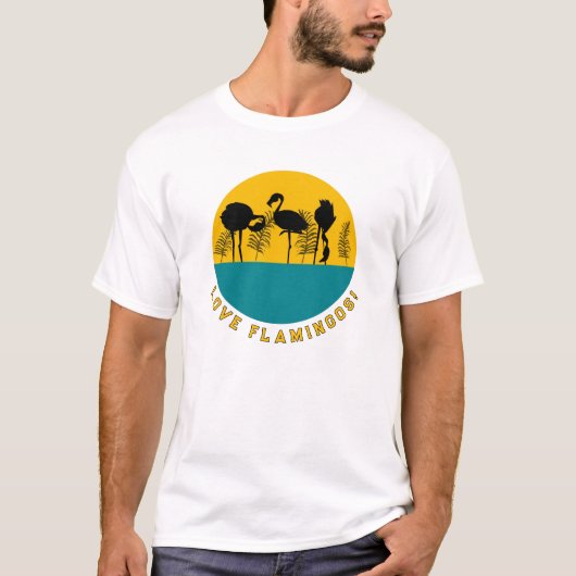 Liebe Flamingos! T-Shirt (Vorderseite)