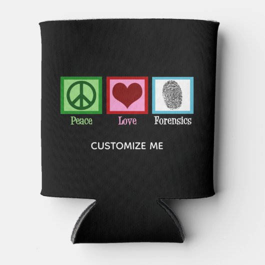 Liebe Forensik für Frieden Dosenkühler (Vorderseite)