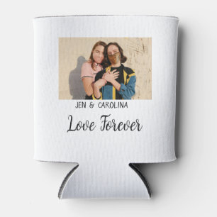 Liebe Forever LGbtq Paar Stolz hinzufügen Fotoname Dosenkühler