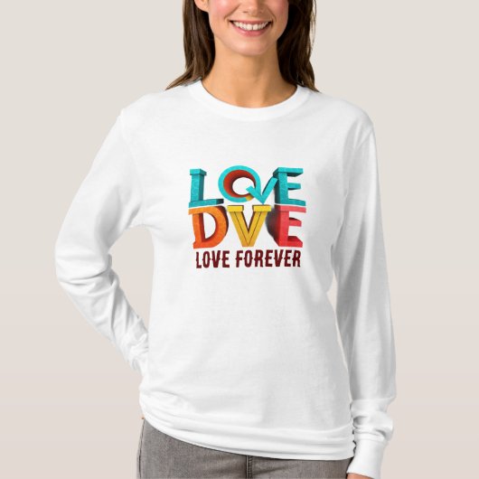 Liebe Forever T - Shirt (Vorderseite)