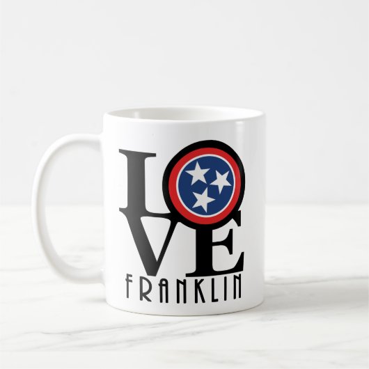LIEBE Franklin Tennessee 11oz Kaffeetasse (Links)