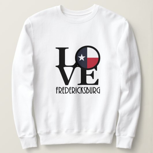 LIEBE Fredericksburg Texas Sweatshirt (Design vorne)