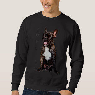 Liebe French Bulldog Frenchie Mama Vater Dog Puppy Sweatshirt