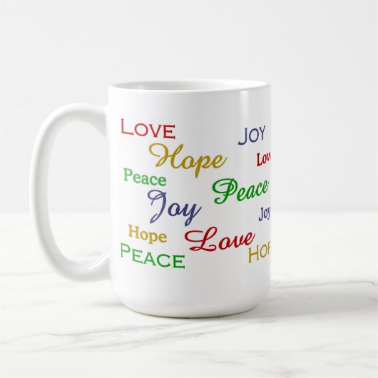 Liebe, Freude, Hoffnung, FriedensTasse Kaffeetasse (Links)