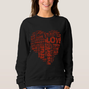 Liebe Freude Inspiration Worte Valentinstag Sweatshirt
