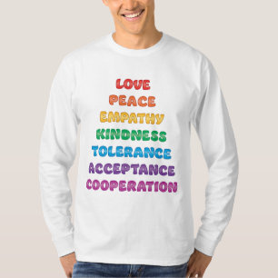 Liebe, Frieden, Empathie... T-Shirt